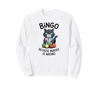 Cat Bingo Porque el Asesinato está Mal Sudadera