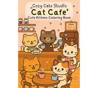 Cat Café: Cute Kittens Coloring Book