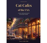 Cat Cafes of the USA: A Bold & Easy Coloring Book for Adults & Teens | 30 Cozy Cat Café Scenes for Stress Relief, Relaxation & Calm (Dreamer's Journey Calm Coloring Books)