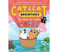 Cat & Cat Adventures: The Quest for Snacks: 1 (Cat & Cat Adventures, 1)