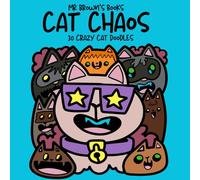 Cat Chaos: 30 bold and easy cute cat doodles