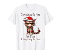 Cat Christmas Is Fine I'm Fine Grumpy Xmas Chaos Camiseta