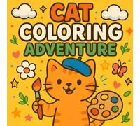 Cat Coloring Adventure: Adorable Cats to Color, Imagine, and Love