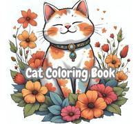Cat Coloring Book: 50 Adorable Kawaii Cat Designs - Single-Sided Pages for Easy Coloring | Gifts