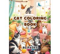 Cat Coloring Book | 80 pages 40 Black-and-White Illustrations of Cats in Beautiful Sceneries for Kids & Adults