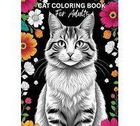 Cat Coloring Book for Adults: Cat Life: 60 Pages of Adorable, Funny & Stress-Relieving Cat Designs to Bring You Joy (Critter Comforts: A Cute Adult Coloring Series to Bring Stress Relief and Joy)