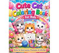 Cat Coloring Book for Early Learners and Little Kids: Beginner Friendly Big Shape Cat Family Coloring Book for Kids and Cute Animal Lovers with Easy Bold Pages (Adorable Cats Coloring Books)