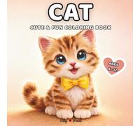 Cat Coloring Book for Kids Ages 6-12: Cute and Fun Coloring Pages with Clean and Cozy Designs for Creative Relaxation - Cute Animals Coloring Series