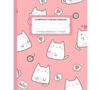 Cat Composition Notebook: Super Cute Hello Cats Girly Pastel Pink Aesthetic Wide Ruled Journal; Preppy Y2K Back to School Supplies; Perfect Journaling Gift For Girl, Teen