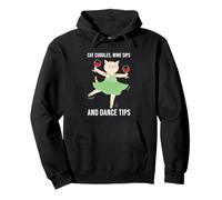 Cat Cuddles Wine Sips Dance Tips Profesor Bailarina Dancing Lady Sudadera con Capucha