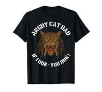 Cat Dad If I Run You Run Juego de palabras divertido para dueño de gato realmente malvado Camiseta