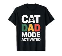 Cat Dad Mode Activated Camiseta