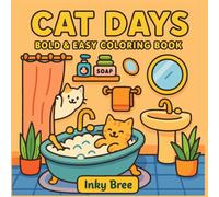 Cat Days: Bold & Easy Coloring Book