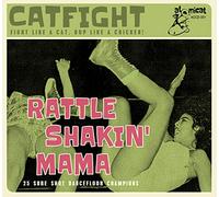 Cat Fight Vol.1 - Rattle Shakin' Mama
