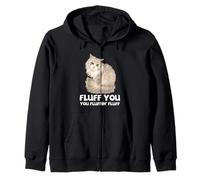 Cat Fluff You Funny Fluffy Kitty Pet Lover Cita Humor Arte Sudadera con Capucha