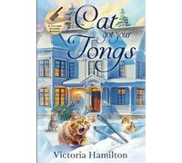 Cat Got Your Tongs: 12 (Vintage Kitchen Mystery)