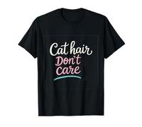 Cat Hair Dont Care Funny Cat Lover Diseño Gráfico Camiseta