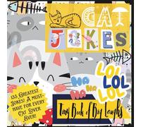 "Cat Jokes" Mini Jokebook; Pocket Sized 6x6"; 135 Greatest Jokes!: 'Tiny Book of Big Laughs' Collection (Library of Laughs)