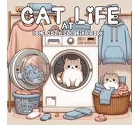 Cat life at Home: 50 adorable designs, Meow Life Coloring Book for adults