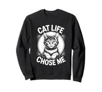 Cat Life Chose Me Sudadera