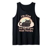 Cat Lover'S Funny I'm Fine The Rest of You Need Therapy Camiseta sin Mangas