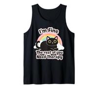 Cat Lover'S Funny I'm Fine The Rest of You Need Therapy Camiseta sin Mangas