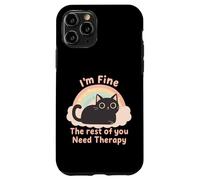 Cat Lover'S Funny I'm Fine The Rest of You Need Therapy Carcasa para iPhone 11 Pro