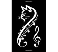 Cat Lovers Gift Blank Music Sheet Notebook: Lined Notebook / Journal Gift / 100 Page, 9x6, Soft Cover, Matte Finish