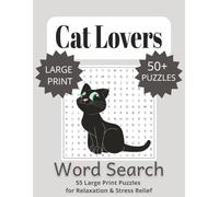 Cat Lovers Word Search for Adults: Word Searches with Easy-to-Read Print about Cats, Dog Breeds, Kittens and More | 8.5x11 inches, 83 pages | 50+ ... Gift for Vacations, Holidays and Free Times