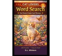 Cat Lovers Word Search: Volume 10 - Cozy Cat Nap Edition (Cat Lovers Word Search Series)