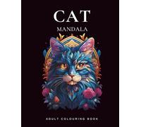 Cat Mandala Coloring Book: Relaxing Animal Mandala Coloring Pages for Stress Relief, Mindfulness, and Creativity | Intricate Cat Designs for ... Book for Relaxation and Anxiety Relief