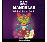 Cat Mandalas & Painted Moments: With Poetry and Self-Discovery (Adult Coloring Books)