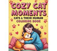 Cat Mom Coloring Book: Relaxing Cat Scenes for Adult Stress Relief.