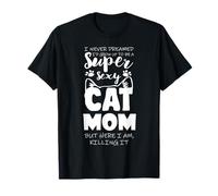 Cat Mom Funny Orgullosa Madre Dueño de Mascota Humor Cita Arte Camiseta