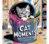 Cat Moments Bold And Easy Coloring Book with Easy and Simple Designs for Relaxation