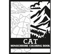 Cat Monochrome Coloring Book: Bold, Single Color Cat Coloring Book for Adults (Monochrome Coloring Books for Adults)