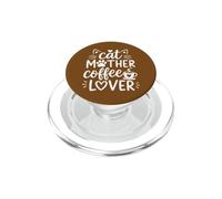 Cat Mother Coffee Lover Funny Mom Caffeine Drink Love Quote PopSockets PopGrip para MagSafe