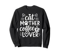 Cat Mother Coffee Lover Funny Mom Caffeine Drink Love Quote Sudadera