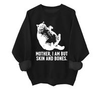 Cat Mother I Am But Skin And Bones - Sudadera divertida para amantes de los gatos, para mujeres y hombres, Negro, 3XL