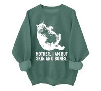 Cat Mother I Am But Skin And Bones - Sudadera divertida para amantes de los gatos, para mujeres y hombres, verde, XL