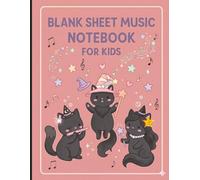 Cat Music Notebook: Cat Blank Sheet Music Notebook for Kids| Magical Cats Cove 8,5x11in, 120 Pages| 7 Staves per Page| Wide Lines| Personalized 1st Page| Gift Idea for Kids