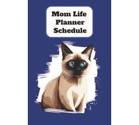 Cat Notebook For Mom : Daily Planner, Schedule, Birthdays, Kid Appointments Your Daily Life Planner to Keep It All Together: Cat notebook 6 X 9 ( ... ) with 365 pages perfect for gifts birthdays.