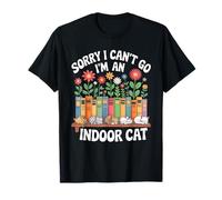 Cat Owners Introverts Homebodies I Cant Go Indoor Cat Camiseta