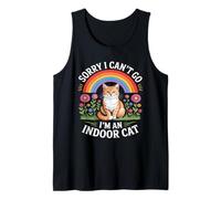Cat Owners Playful Humor Sorry I Cant Go Im An Indoor Cat Camiseta sin Mangas