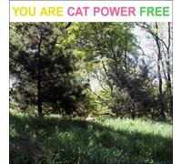 Cat Power - You Are Free
