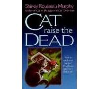 [(Cat Raise the Dead: A Joe Grey Mystery)] [by: Shirley Rousseau Murphy]