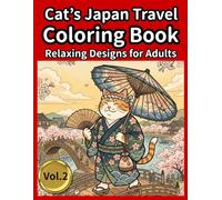 Cat’s Japan Travel Coloring Book: A Relaxing Journey Through Western Japan with Adorable Cats