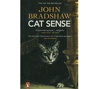 Cat Sense: The Feline Enigma Revealed