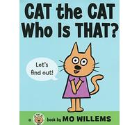 Cat the Cat, Who Is That? (Cat the Cat Series, 1)
