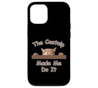 Cat The Catnip Made Me Do Peeking Cat Design para Amantes de los Gatos Carcasa para iPhone 12/12 Pro